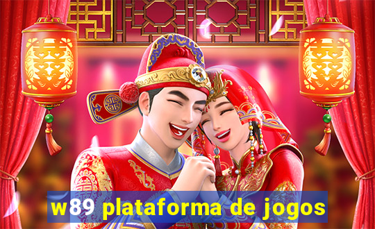 w89 plataforma de jogos